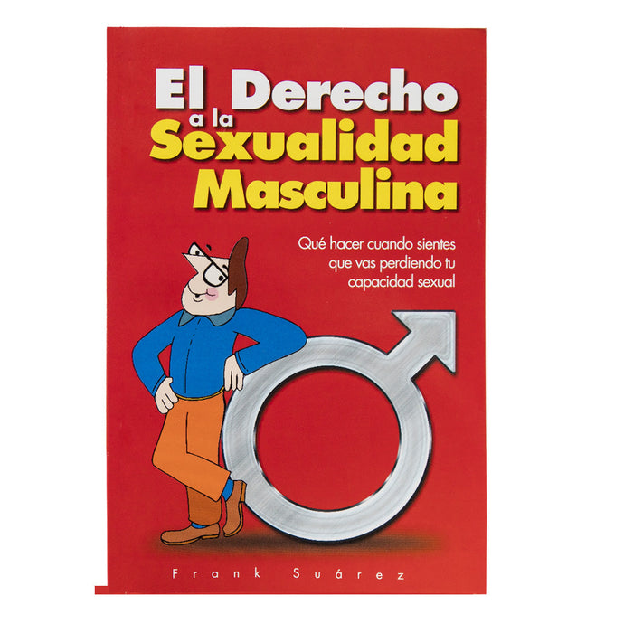 LIBRO El Derecho a la Sexualidad Masculina